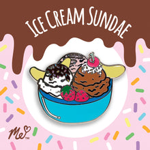 Load image into Gallery viewer, Ice Cream Sundae Hard Enamel Pin
